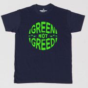 All Riot 'Green Not Greed' Slogan T-Shirt